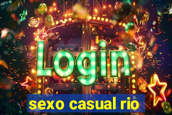 sexo casual rio